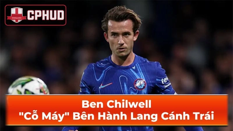 Sự nghiệp câu lạc bộ của Ben Chilwell
