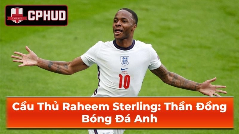 Phong cách chơi bóng của Raheem Sterling