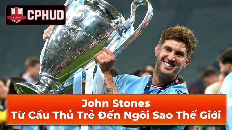 Đời Tư Của John Stones