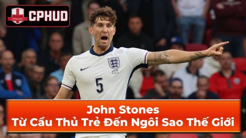 Thời Thơ Ấu Và Sự Nghiệp Ban Đầu Của John Stones