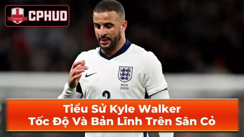 Danh hiệu và thành tích cá nhân của Kyle Walker